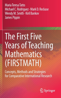 First Five Years of Teaching Mathematics (Firstmath)