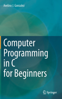 Computer Programming in C for Beginners