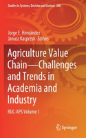 Agriculture Value Chain - Challenges and Trends in Academia and Industry