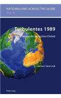 Turbulentes 1989