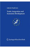 Trade, Integration and Economic Development