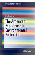 American Experience in Environmental Protection