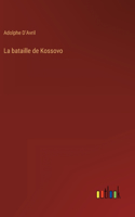 bataille de Kossovo