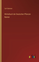 Wörterbuch der Deutschen Pflanzen Namen