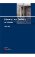 Scaffolds and Falsework
