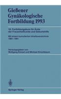 Gießener Gynäkologische Fortbildung 1993