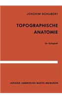Topographische Anatomie