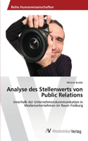 Analyse des Stellenwerts von Public Relations