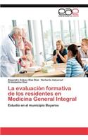Evaluacion Formativa de Los Residentes En Medicina General Integral