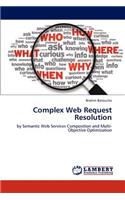 Complex Web Request Resolution