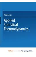 Applied Statistical Thermodynamics