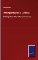 Songs and Ballads of Cumberland