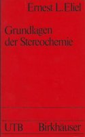 Grundlagen Der Stereochemie