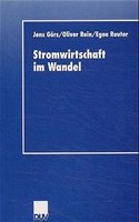 Stromwirtschaft Im Wandel