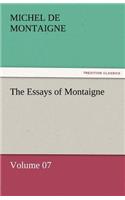 The Essays of Montaigne - Volume 07: (English)