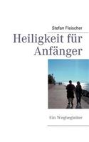 Heiligkeit für Anfänger