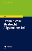 Examensfalle Strafrecht Allgemeiner Teil