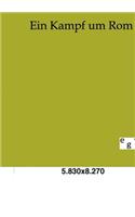 Ein Kampf um Rom