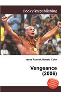 Vengeance (2006)