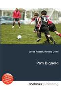Pam Bignold: (English)