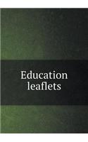 Education Leaflets