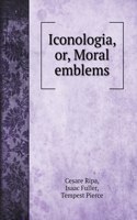 Iconologia, or, Moral emblems