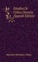 Estudios De Critica Literaria (Spanish Edition)