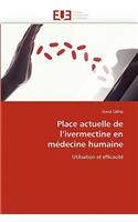 Place Actuelle de l''ivermectine En M?decine Humaine