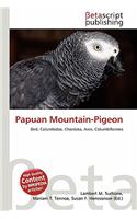 Papuan Mountain-Pigeon