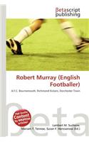 Robert Murray (English Footballer)