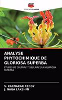 Analyse Phytochimique de Gloriosa Superba