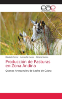 Producción de Pasturas en Zona Andina