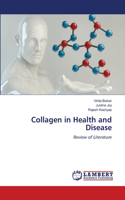 Collagen in Health and Disease