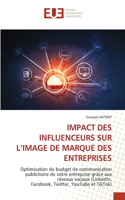 Impact Des Influenceurs Sur l'Image de Marque Des Entreprises