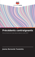 Précédents contraignants