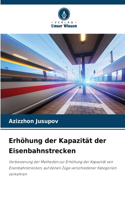 Erhöhung der Kapazität der Eisenbahnstrecken