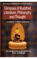Glimpses of Buddhist Literature, Philosophy and Thought