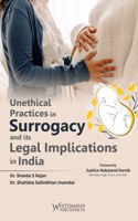 UNETHICAL PRACTICES IN SURROGACY AND ITS LEGAL IMPLICATIONS IN INDIA