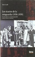 Los Sicarios de La Retaguardia (1936-1939): In Odium Fidei: La Verdad del Genocidio Contra El Clero En Catalunya