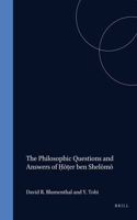 The Philosophic Questions and Answers of Ḥōṭer ben Shelōmō