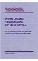 Natural Language Processing Using Very Large Corpora