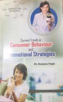 Current Trends in Consumer Behaviour and Promotional Strategies