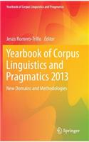 Yearbook of Corpus Linguistics and Pragmatics 2013