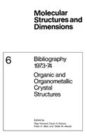 Bibliography 1973-74 Organic and Organometallic Crystal Structures