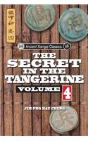 Ancient Xiangqi Classics: Secret in the Tangerine Volume 4