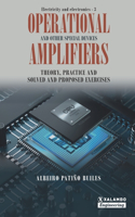 Operational Amplifiers and other special devices