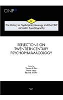 History of Psychopharmacology and the CINP, As Told in Autobiography