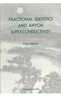 Fractional Statistics And Anyon Superconductivity