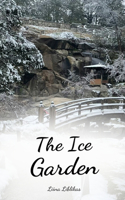 The Ice Garden
