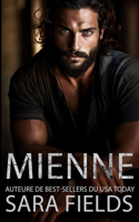 Mienne: Une Romance Mafieuse Sombre avec un Milliardaire(Les Parrains)